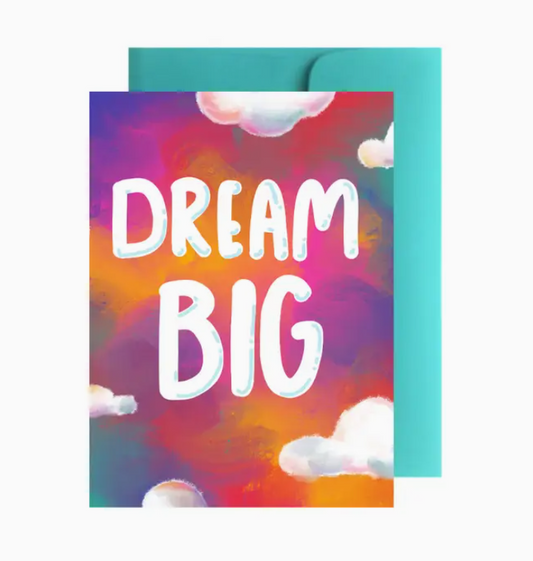 Greeting Card - Dream Big