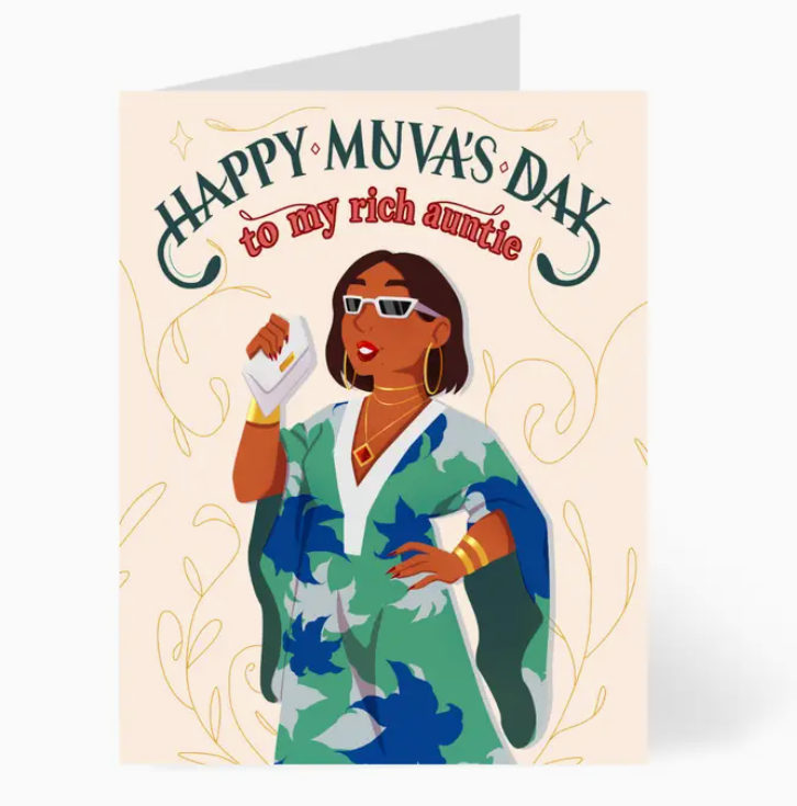 Greeting Card - Happy Muva's Day to my Rich Auntie