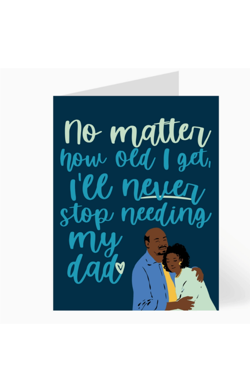 Card - Need My Dad
