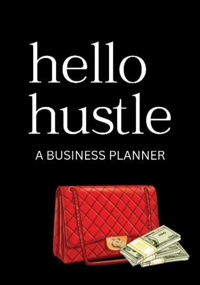 MELANnaire Hello Hustle Planner