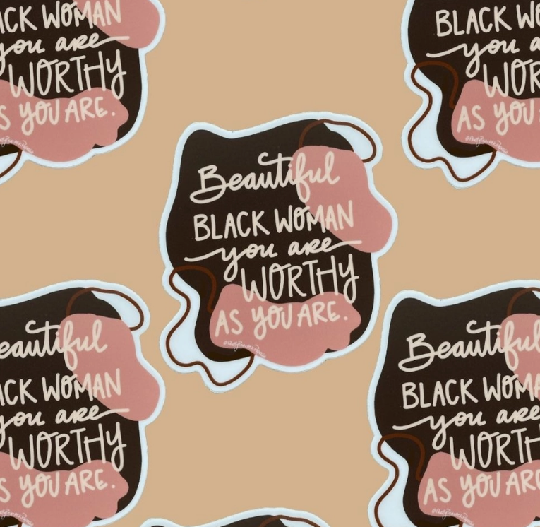 (OLD)Sticker - Beautiful Worthy Black Woman